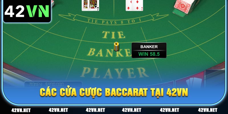 3 cửa cược Baccarat 42VN